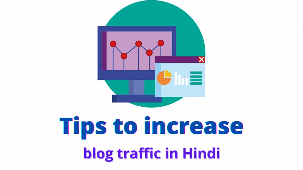 Blog par traffic kaise badhaye