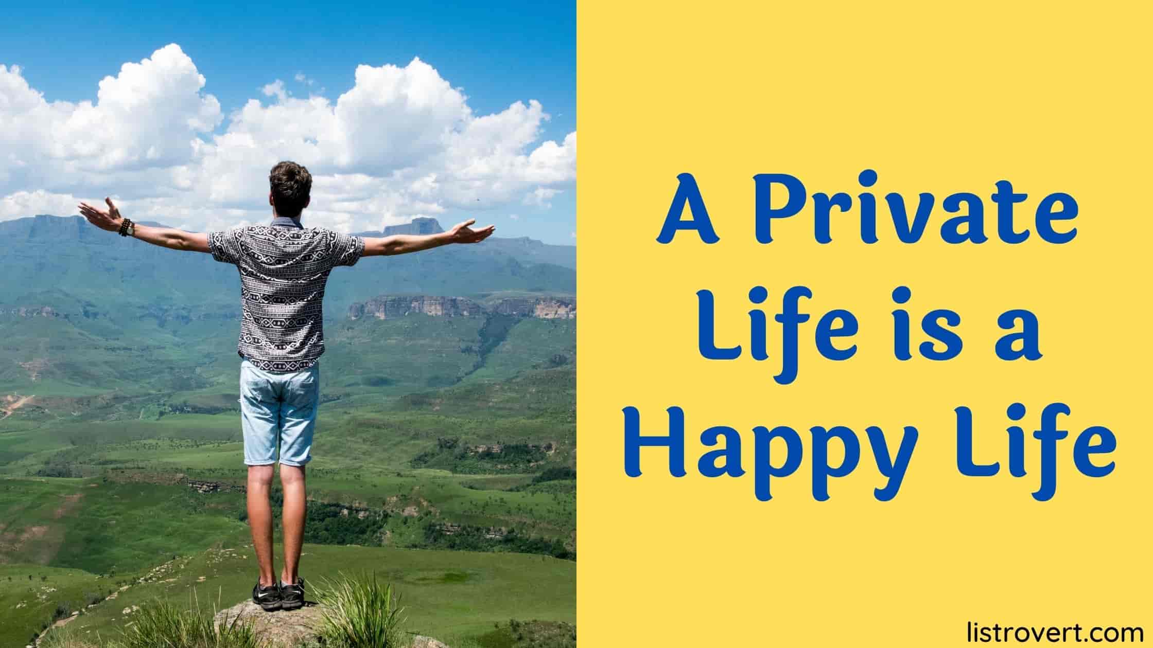 a-private-life-is-a-happy-life-meaning-in-hindi