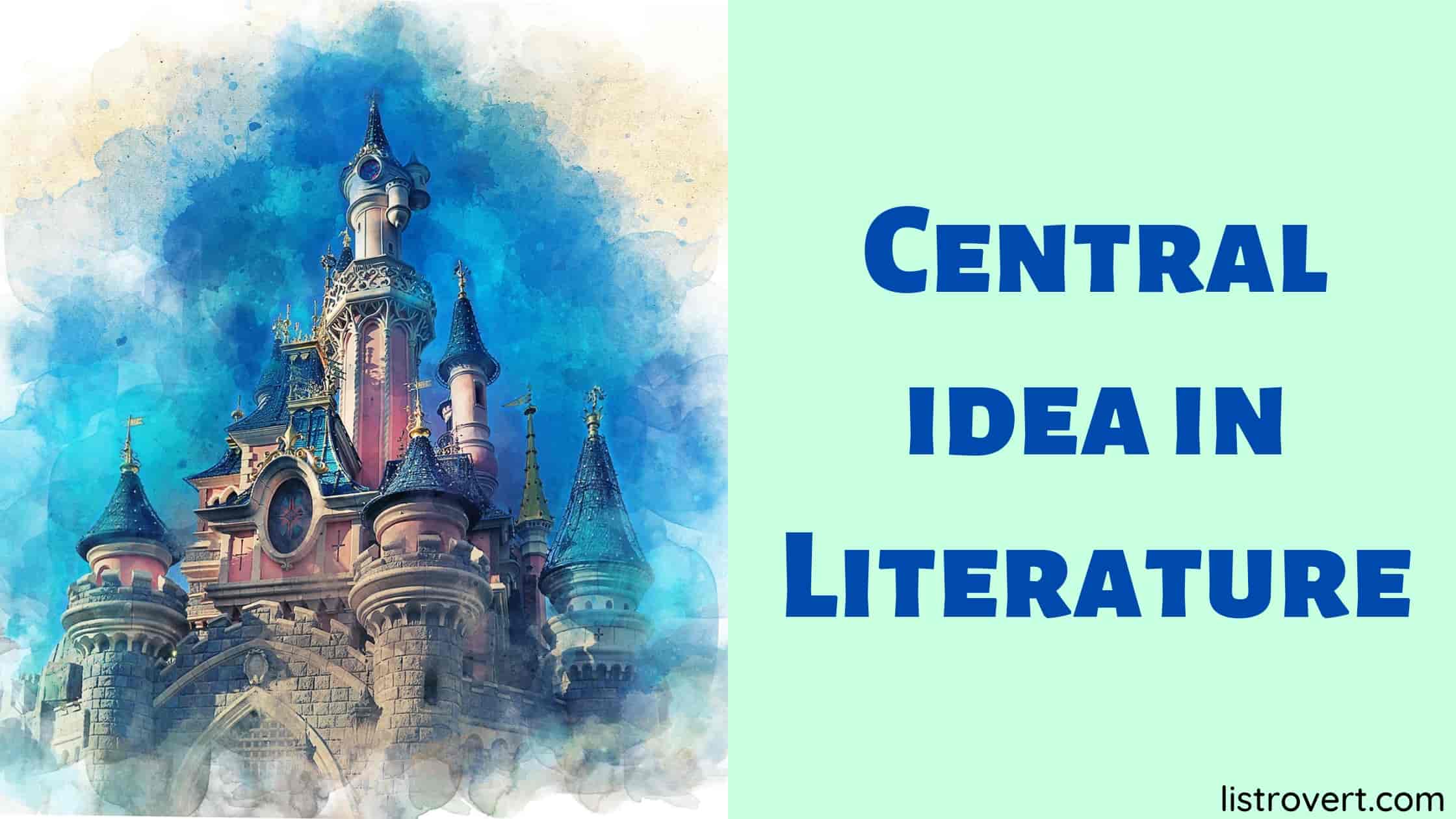 Central idea meaning in Hindi in literature